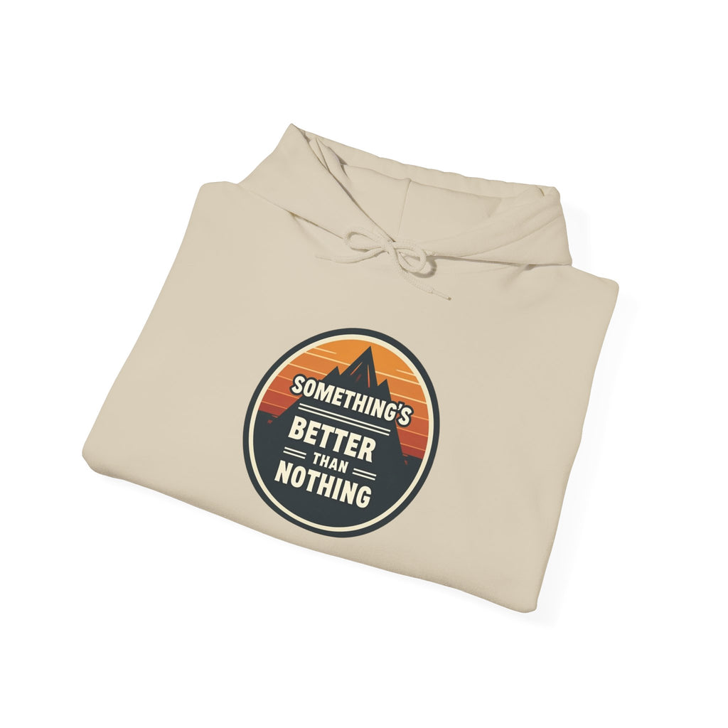 Hoodie - "Something Better Than Nothing" Vintage Mountain Graphic Hoodie