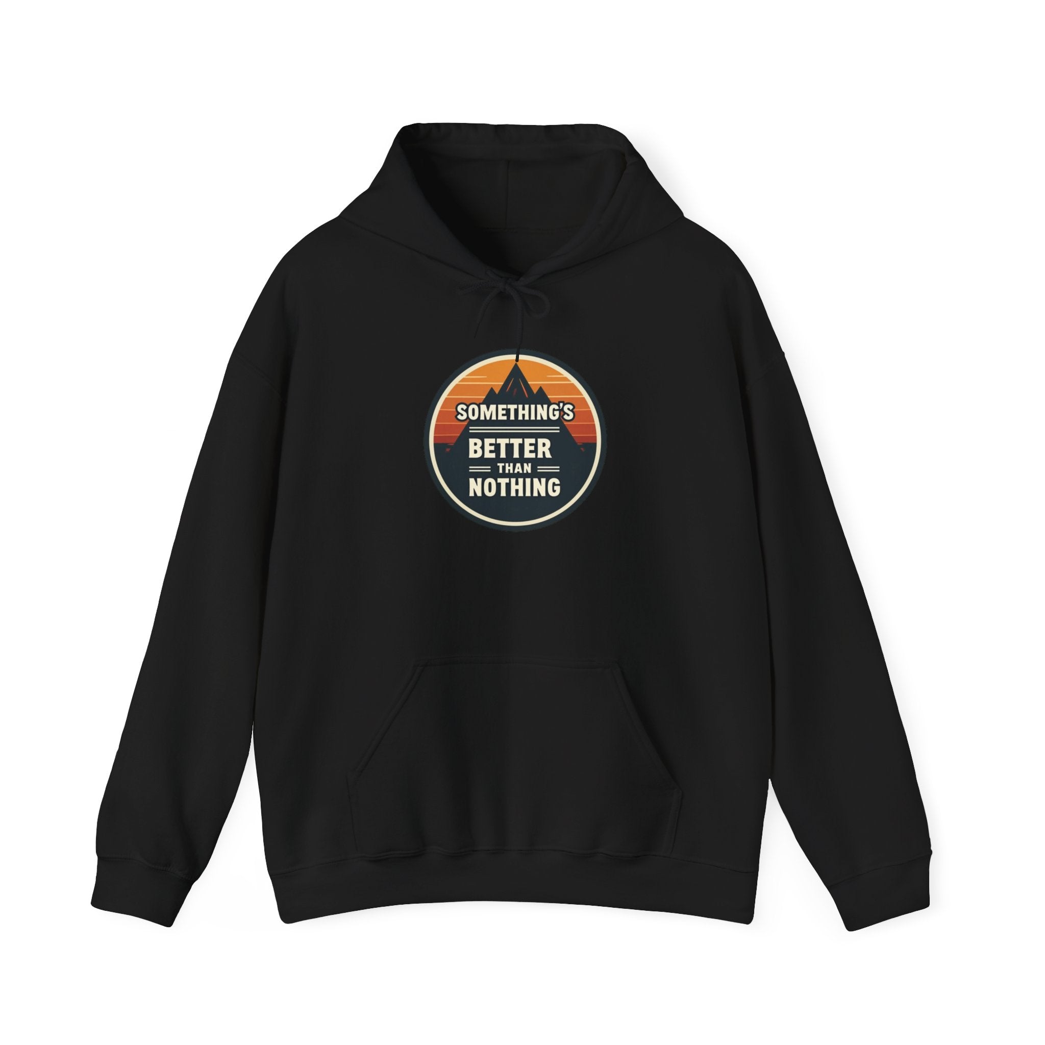 Hoodie - "Something Better Than Nothing" Vintage Mountain Graphic Hoodie