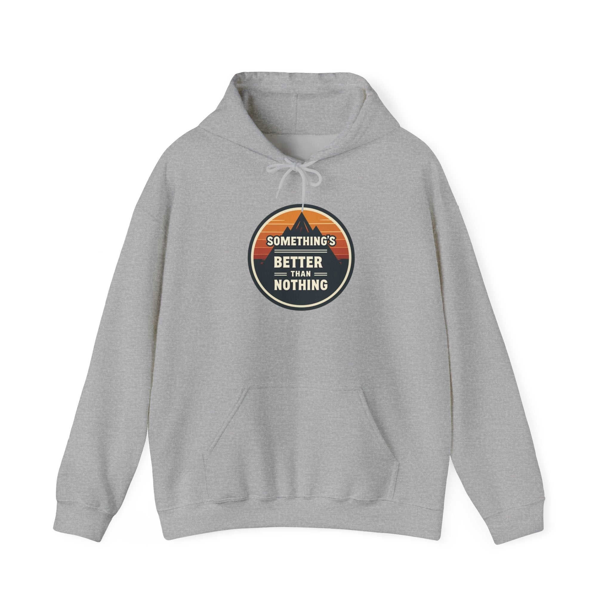 Hoodie - "Something Better Than Nothing" Vintage Mountain Graphic Hoodie